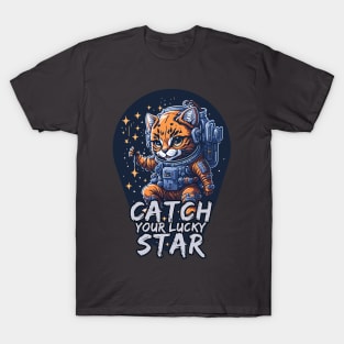 Catch your lucky star (cat astronaut) T-Shirt